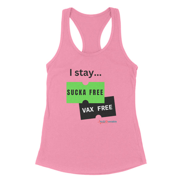 Megan McGlover | I Stay Sucka Vax Free Black Text Women's Apparel