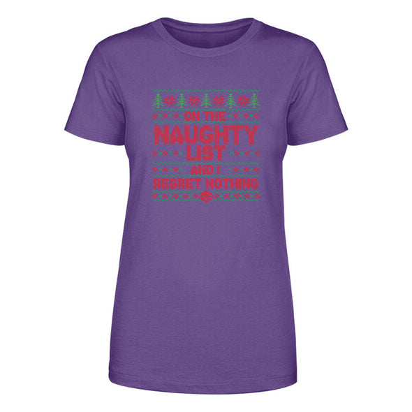 Jarah 30 | On The Naughty List and I Regret Nothing Women's Apparel