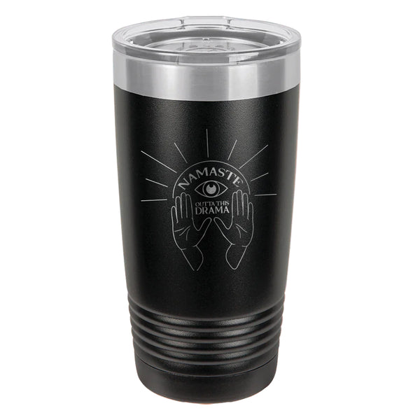 Luke Storey | Namaste Outta This Drama Laser Etched Tumbler