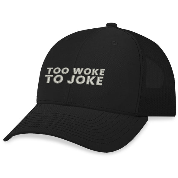 Tyler Fischer | Too Woke To Joke Hat