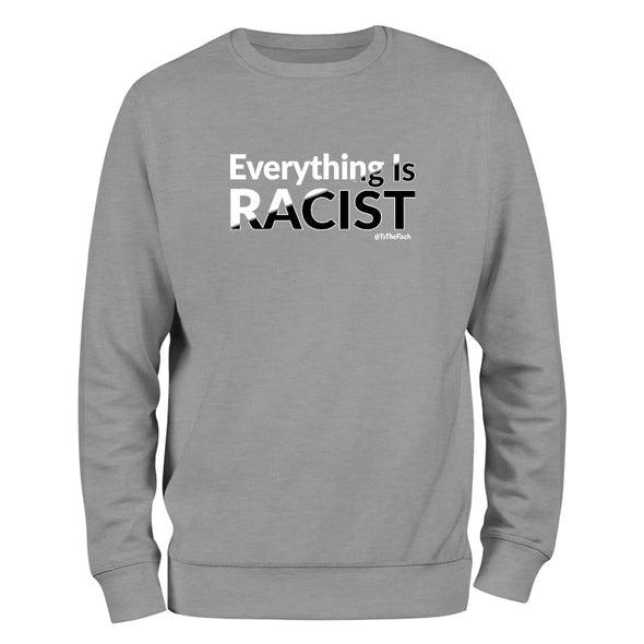 Tyler Fischer | Everything Is Racist Outerwear