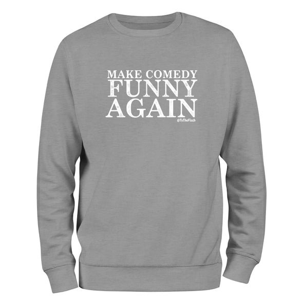 Tyler Fischer | Make Comedy Funny Again Outerwear
