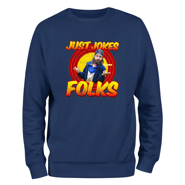 Tyler Fischer | Just Jokes Folks Outerwear