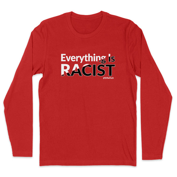 Tyler Fischer | Everything Is Racist Men's Apparel