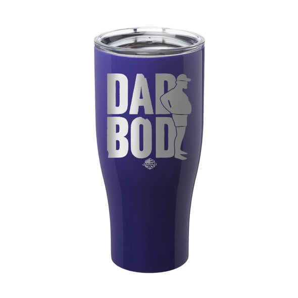 Jarah 30 | Dad Bod Laser Etched Tumbler