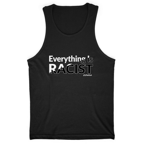 Tyler Fischer | Everything Is Racist Men's Apparel