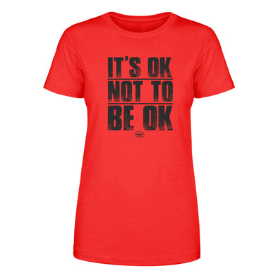 The Official Goose | It's Ok Not To Be Ok Women's Apparel