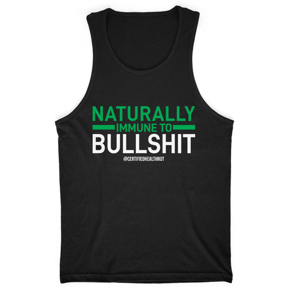 Certified Health Nut | Naturally Immune To Bull Men's Apparel