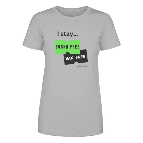 Megan McGlover | I Stay Sucka Vax Free Black Text Women's Apparel