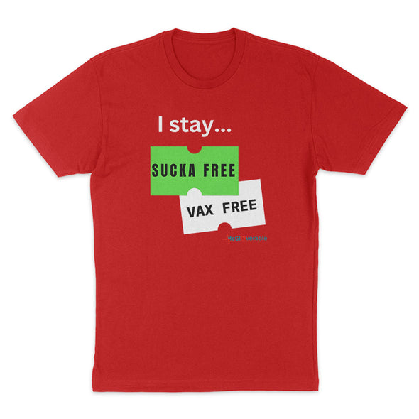 Megan McGlover | I Stay Sucka Vax Free White Text Men's Apparel