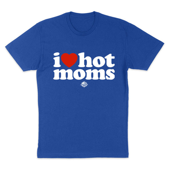 Jarah 30 | I Love Hot Moms Men's Apparel