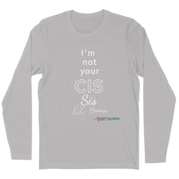 Megan McGlover | I'm Not Your CIS White Print Men's Apparel