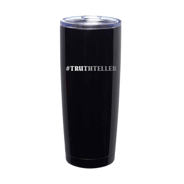 Megan McGlover | Truthteller Laser Etched Tumbler