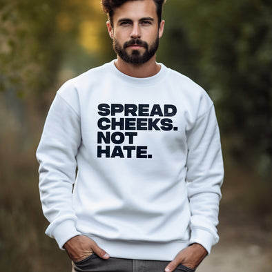 The Tolers | Spread Cheeks Not Hate Outerwear