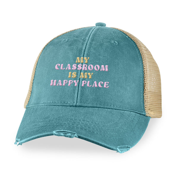 Jarah 30 | My Classroom Is My Happy Place Hat