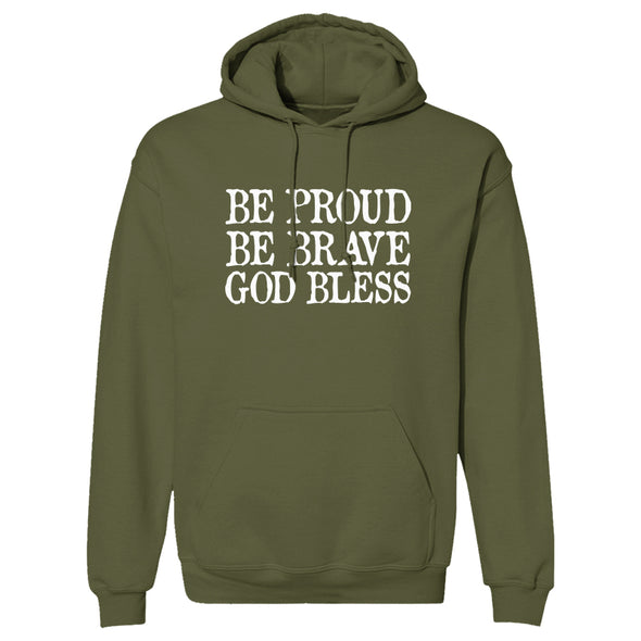 Dan Ball | Be Proud Be Brave God Bless Outerwear