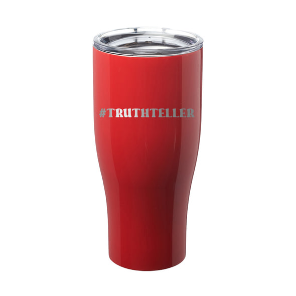 Megan McGlover | Truthteller Laser Etched Tumbler