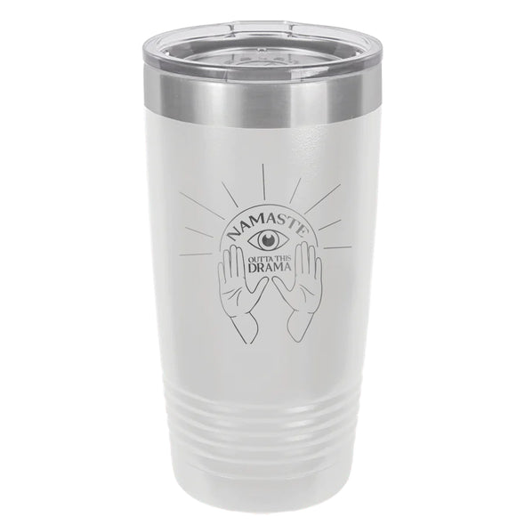 Luke Storey | Namaste Outta This Drama Laser Etched Tumbler