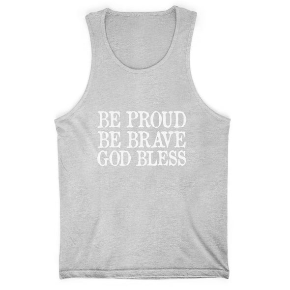 Dan Ball | Be Proud Be Brave God Bless Men's Apparel