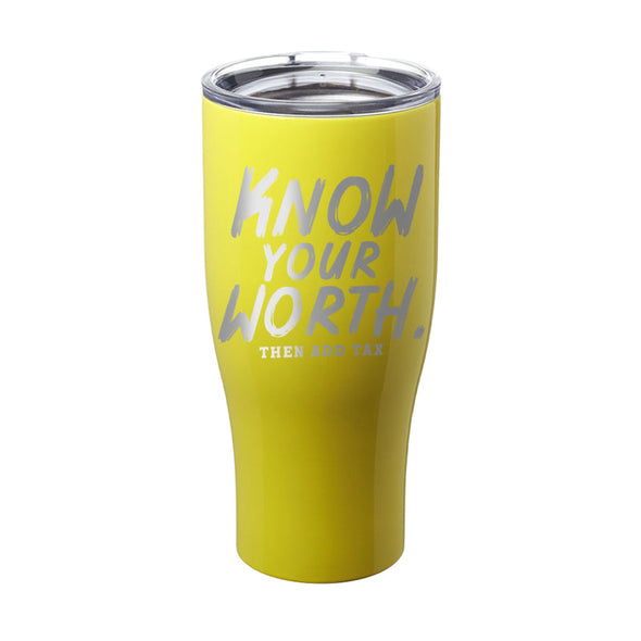 Jarah 30 | Know You Worth Laser Etched Tumbler